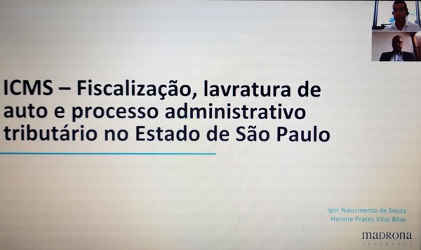 ICMS – Fiscalização, lavratura de auto e o processo administrativo tributário no Estado de São Paulo